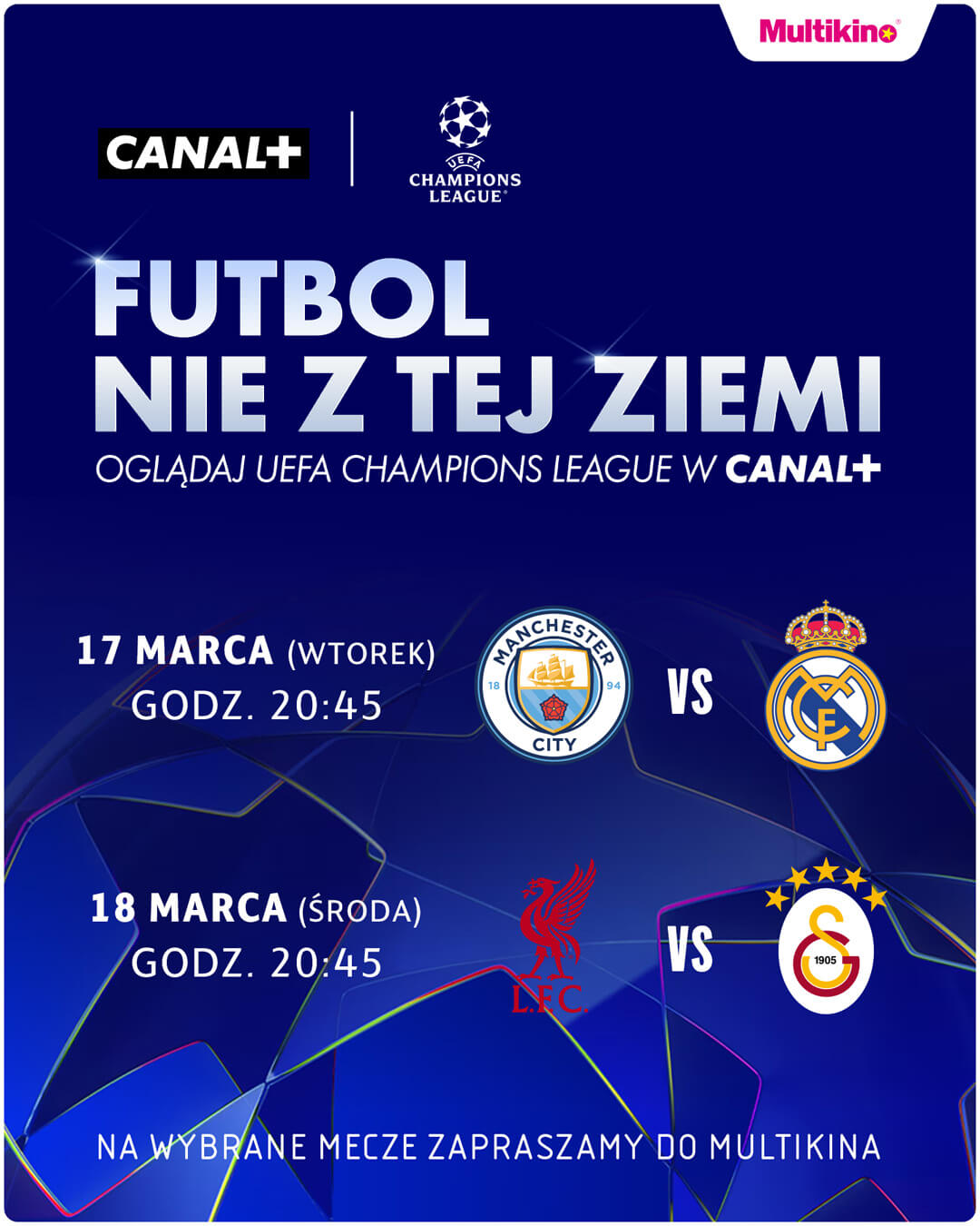 Liga Mistrzów w Multikinie