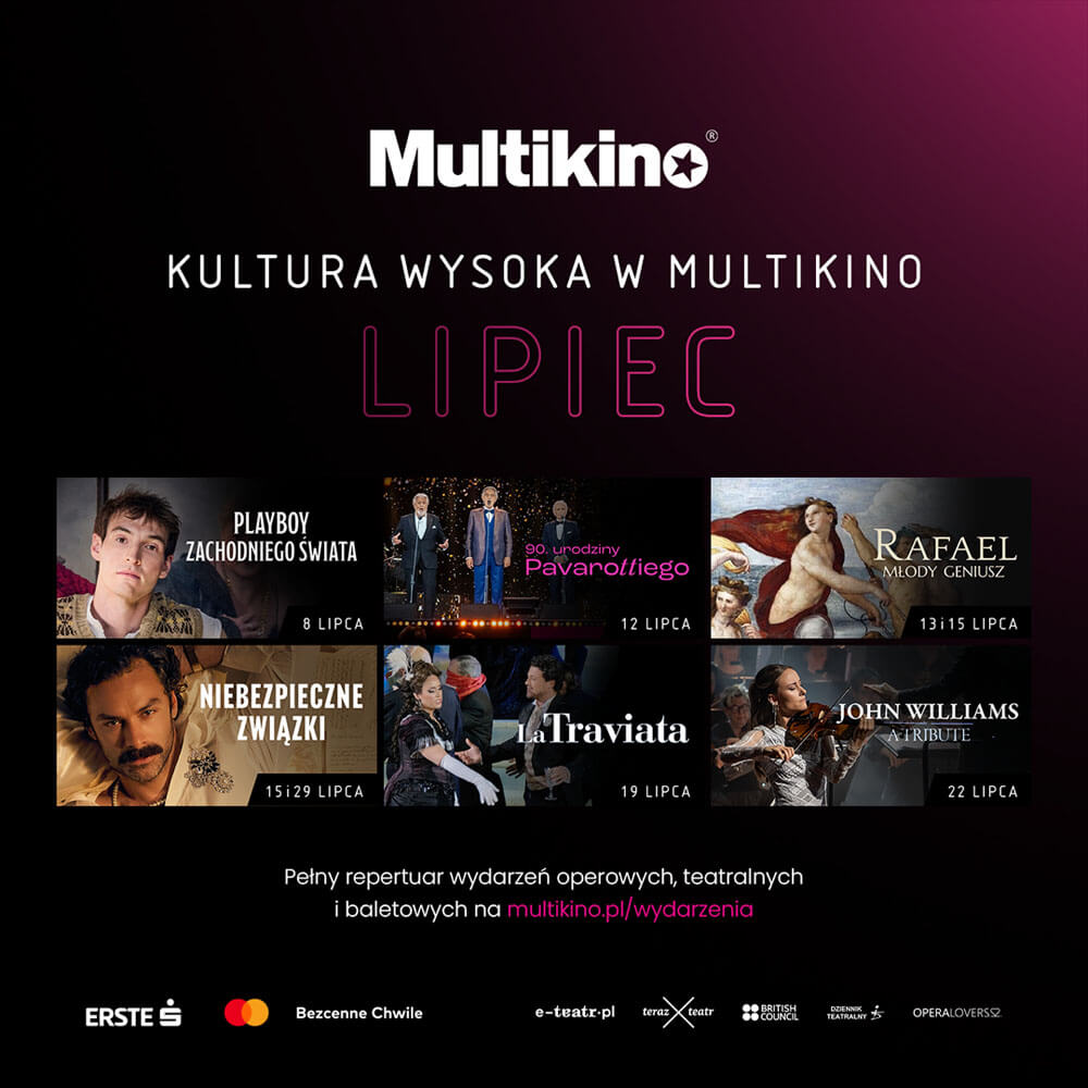 Kultura wysoka w Multikinie w lipcu