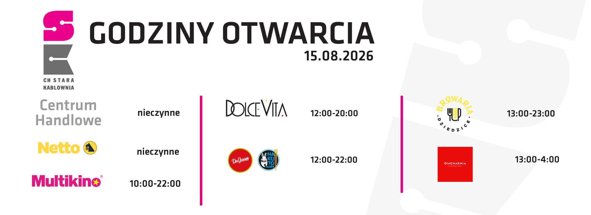 Godziny otwarcia 15.08